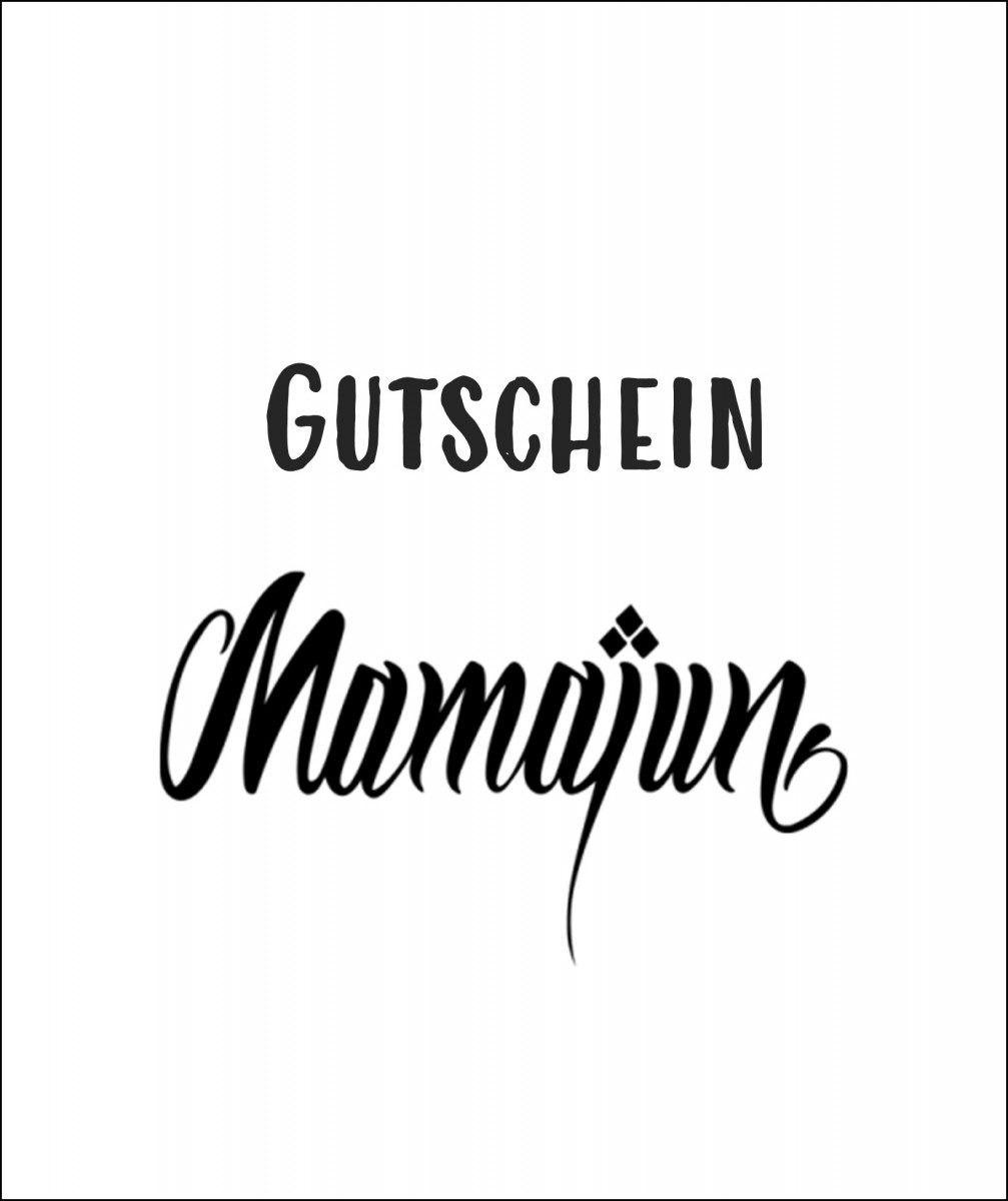 Geschenkgutschein Mamajun